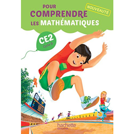 Avis Pour comprendre les mathématiques CE2 - Manuel élève - Ed. 2015 Hachette Éducation 1