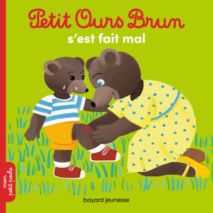 Avis Petit Ours Brun s'est fait mal BAYARD JEUNESSE 1