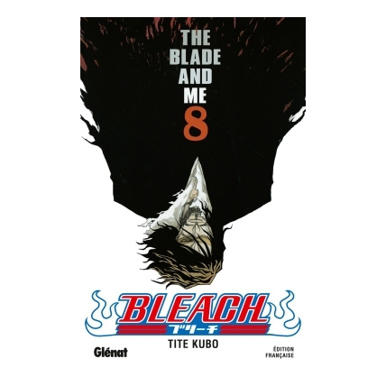 Avis Bleach - Tome 08 - The blade and me GLENAT 1