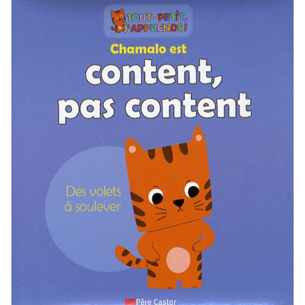 Avis Chamalo Est Content, Pas Content FLAMMARION 1