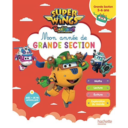 Avis Super Wings - Mon année de Grande Section (5-6 ans) Hachette Éducation 1