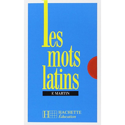 Avis Les mots latins - 6e à 3e - Livre de l'élève - Edition 1977 Hachette Éducation 1