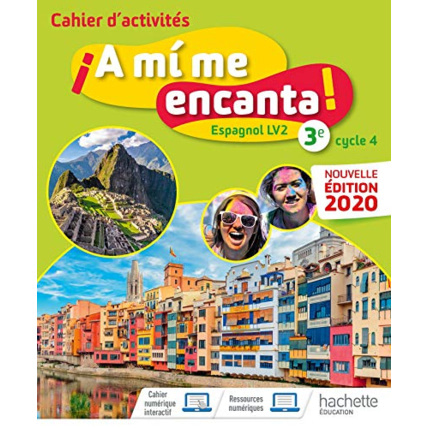 Avis A mi me encanta cycle 4 3e - Cahier d'activités - Ed. 2020 Hachette Éducation 1