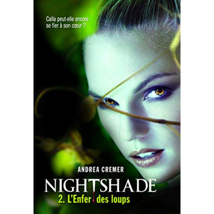 Avis Livre Nightshade - Tome 2 - L'Enfer Des Loups GALLIMARD JEUNESSE 1