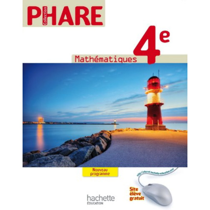 Avis Phare Mathématiques 4e - Livre élève Format compact - Edition 2011 Hachette Éducation 1