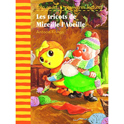 Avis Livre Les Tricots De Mireille L'Abeille - Folio Cadet Premieres Lectures - De 6 À 8 Ans GALLIMARD JEUNESSE 1