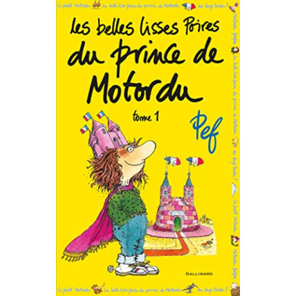 Avis Livre Les Belles Lisses Poires Du Prince De Motordu T2 GALLIMARD JEUNESSE 1