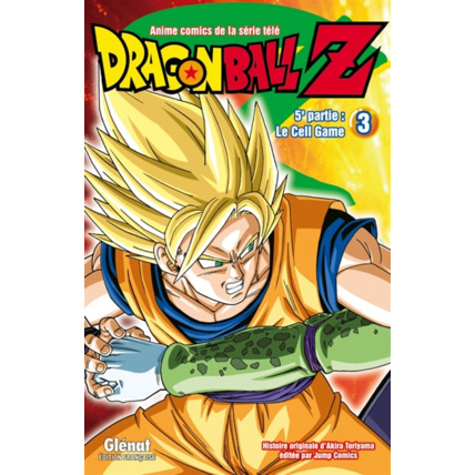 Avis Dragon Ball Z - 5e partie - Tome 3 - Cell Game GLENAT 1