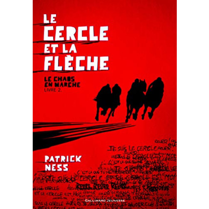 Avis Livre Le Chaos En Marche, Ii : Le Cercle Et La Flèche GALLIMARD JEUNESSE 1