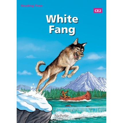 Avis Reading Time White Fang CE2 - Livre élève - Edition 2013 Hachette Éducation 1