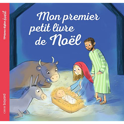 Avis Mon premier petit livre de Noël BAYARD JEUNESSE 1