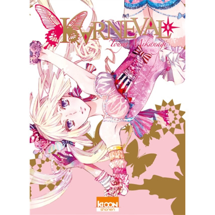 Avis Karneval Tome 6 ÉDITIONS KI-OON 1