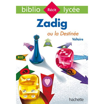 Avis Bibliolycée - Zadig ou la Destinée, Voltaire Hachette Éducation 1