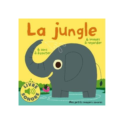 Avis Livre sonore La Jungle GALLIMARD JEUNESSE 1