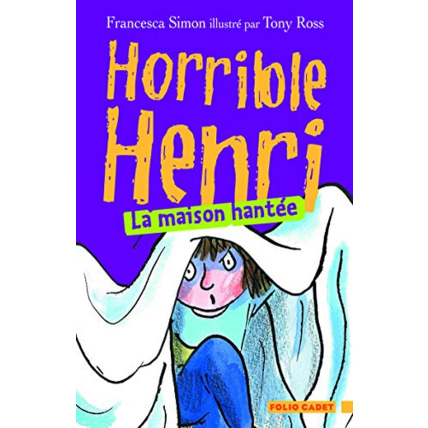 Avis Livre Horrible Henri - 5. La Maison Hantée - Folio Cadet - Dès 7 Ans GALLIMARD JEUNESSE 1