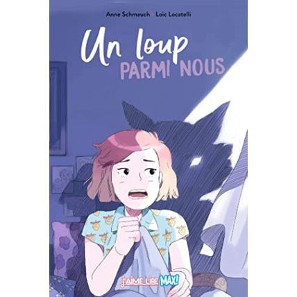 Avis Un loup parmi nous BAYARD JEUNESSE 1