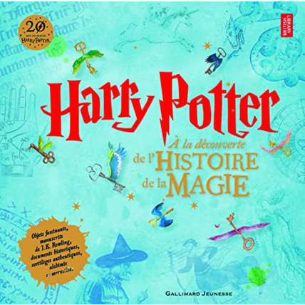 Avis Livre Harry Potter. A La Decouverte De L'Histoire De La Magie GALLIMARD JEUNESSE 1