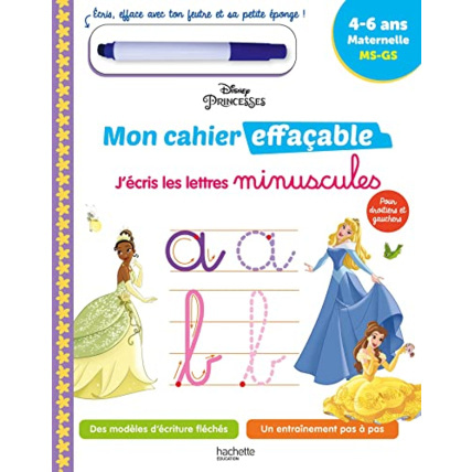 Avis Disney - Princesses Mon cahier effaçable - J'écris les lettres minuscules (4-6 ans) Hachette Éducation 1
