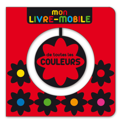 Avis Mon livre mobile  - De toutes les couleurs Éditions Albin Michel 1
