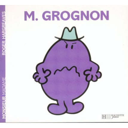 Avis Livre Monsieur Grognon HACHETTE JEUNESSE 1
