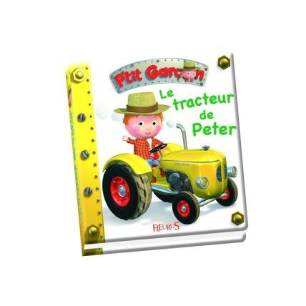 Avis Livre Le tracteur de Peter - P'tit Garçon FLEURUS 1