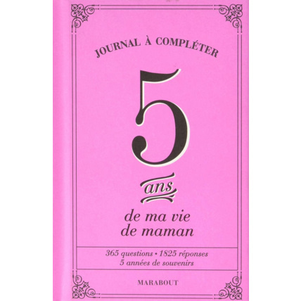 Avis Livre 5 ans de ma vie de maman EDITIONS MARABOUT 1
