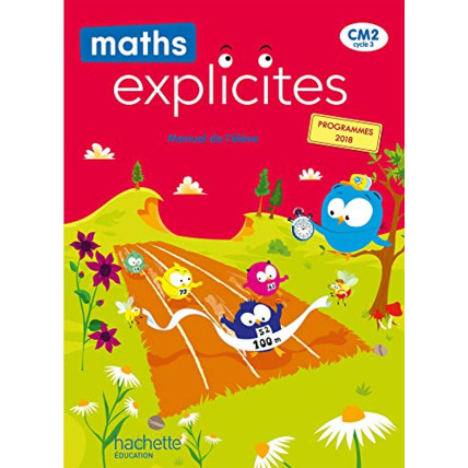 Avis Maths Explicites CM2 - Manuel élève - Edition 2021 Hachette Éducation 1