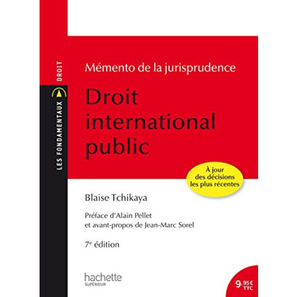 Avis Les Fondamentaux - Mémento de la jurisprudence Droit International Public Hachette Éducation 1