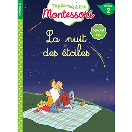Avis La nuit des étoiles, niveau 2 - J'apprends à lire Montessori Hachette Éducation 1