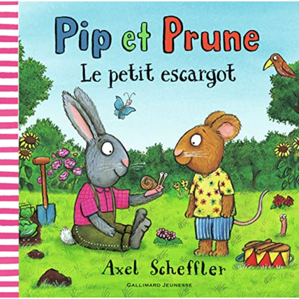 Avis Livre Pip Et Prune : Le Petit Escargot GALLIMARD JEUNESSE 1