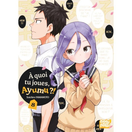 Avis A quoi tu joues, Ayumu ?! Tome 8 NOBI NOBI ! 1