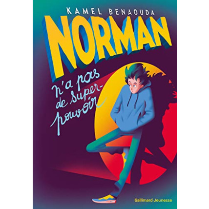 Avis Livre Norman N'A Pas De Super-Pouvoir GALLIMARD JEUNESSE 1