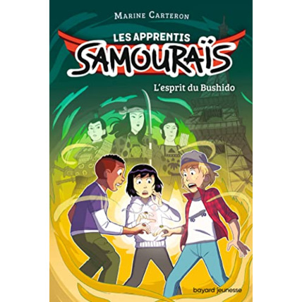 Avis Les apprentis samouraïs - Tome 02 - L'esprit du Bushido BAYARD JEUNESSE 1