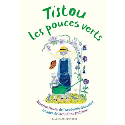 Avis Livre Tistou Les Pouces Verts GALLIMARD JEUNESSE 1