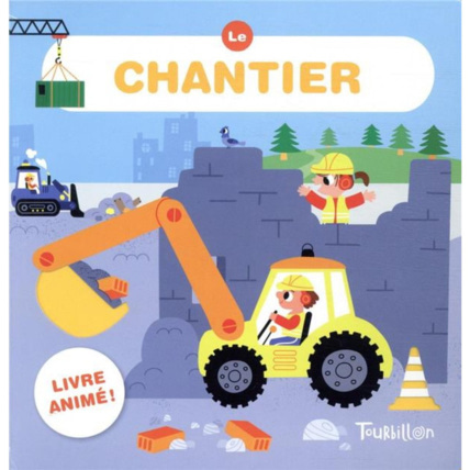 Avis Livre Le chantier animousse EDITIONS TOURBILLON 1