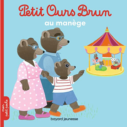 Avis Petit Ours Brun au manège BAYARD JEUNESSE 1