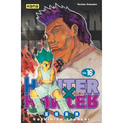 Avis Hunter X Hunter - Tome 16 ÉDITIONS KANA 1