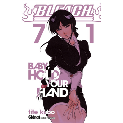 Avis Bleach - Tome 71 - Baby hold your hand GLENAT 1