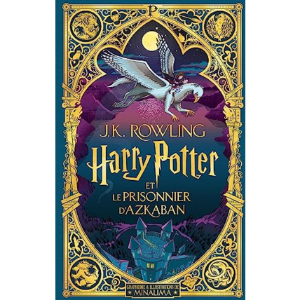 Avis Livre Harry Potter Et Le Prisonnier D'Azkaban - Illustré Par Minalima GALLIMARD JEUNESSE 1