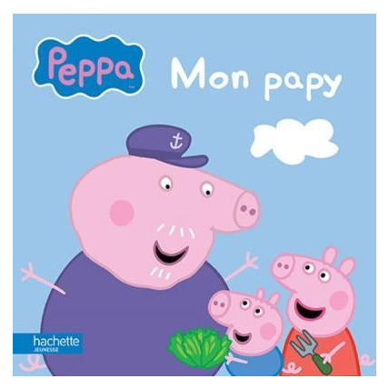 Avis Peppa pig - Mon papy HACHETTE JEUNESSE 1
