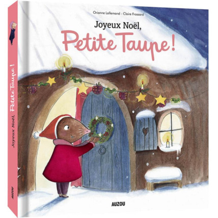Avis Livre à toucher Joyeux Noël, Petite Taupe ! EDITIONS AUZOU 1