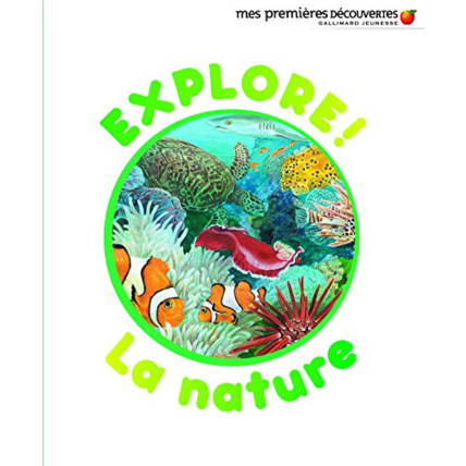 Avis Livre Explore - La Nature GALLIMARD JEUNESSE 1