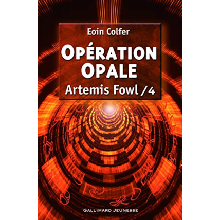 Avis Livre Artemis Fowl, Tome 4 : Opération Opale GALLIMARD JEUNESSE 1