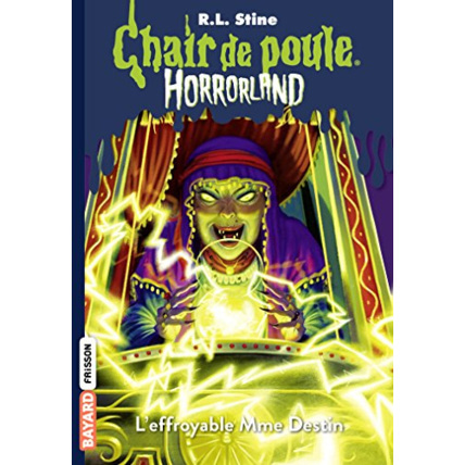 Avis Horrorland - Tome 10 - L'effroyable Mme Destin BAYARD JEUNESSE 1