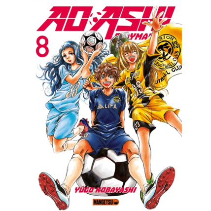 Avis AO ASHI Tome 8 MANGETSU 1