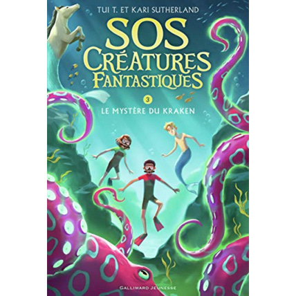 Avis Livre Sos Creatures Fantastiques 3 T3 GALLIMARD JEUNESSE 1