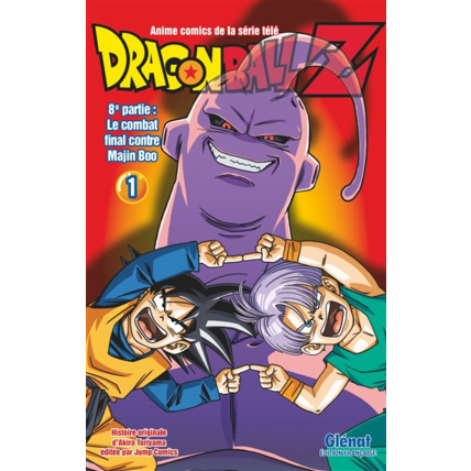 Avis Dragon Ball Z - 8e partie - Tome 1 - Le combat final contre Majin Boo GLENAT 1