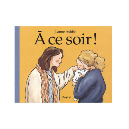 Avis Livre A ce soir ! L'ECOLE DES LOISIRS 1