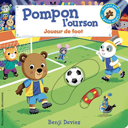 Avis Livre Pompon L'Ourson : Joueur De Foot GALLIMARD JEUNESSE 1