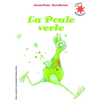 Avis Livre La Poule Verte GALLIMARD JEUNESSE 1